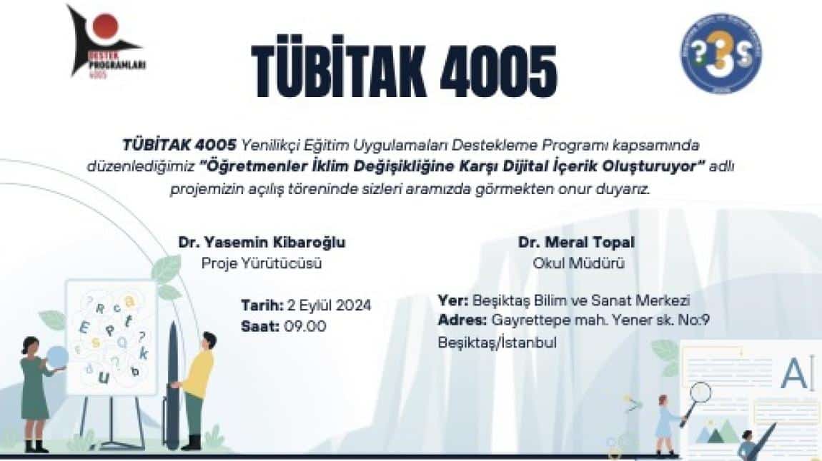 TÜBİTAK 4005 Projemizin Açılışı yapıldı